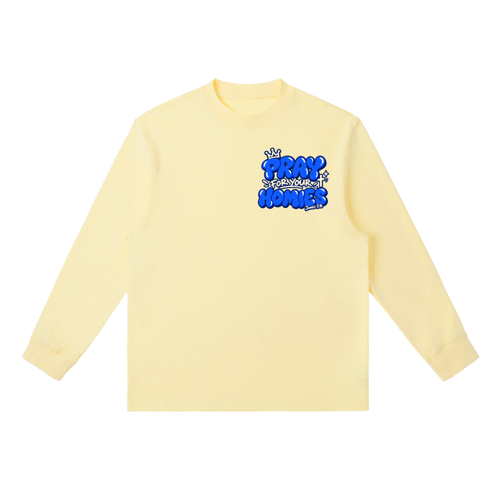Pray for Your Homies Essential Crewneck Long-Sleeve