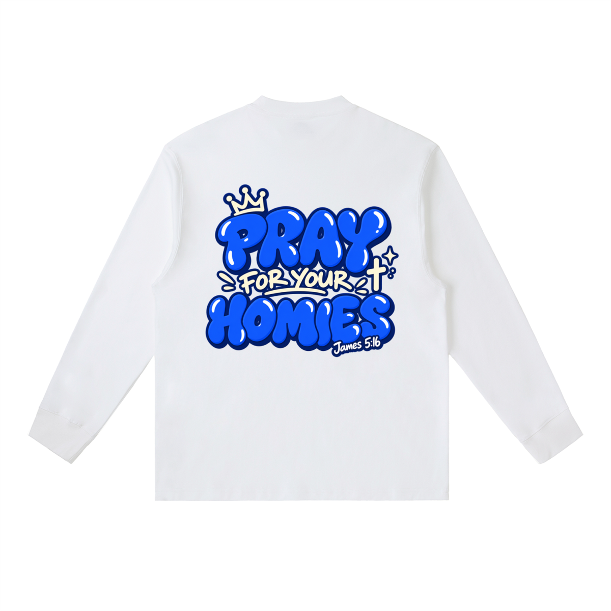 Pray for Your Homies Essential Crewneck Long-Sleeve