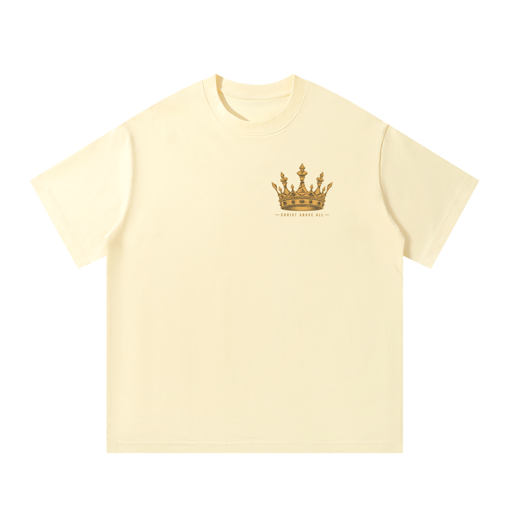 Christ is Above All Oversized T-Shirt