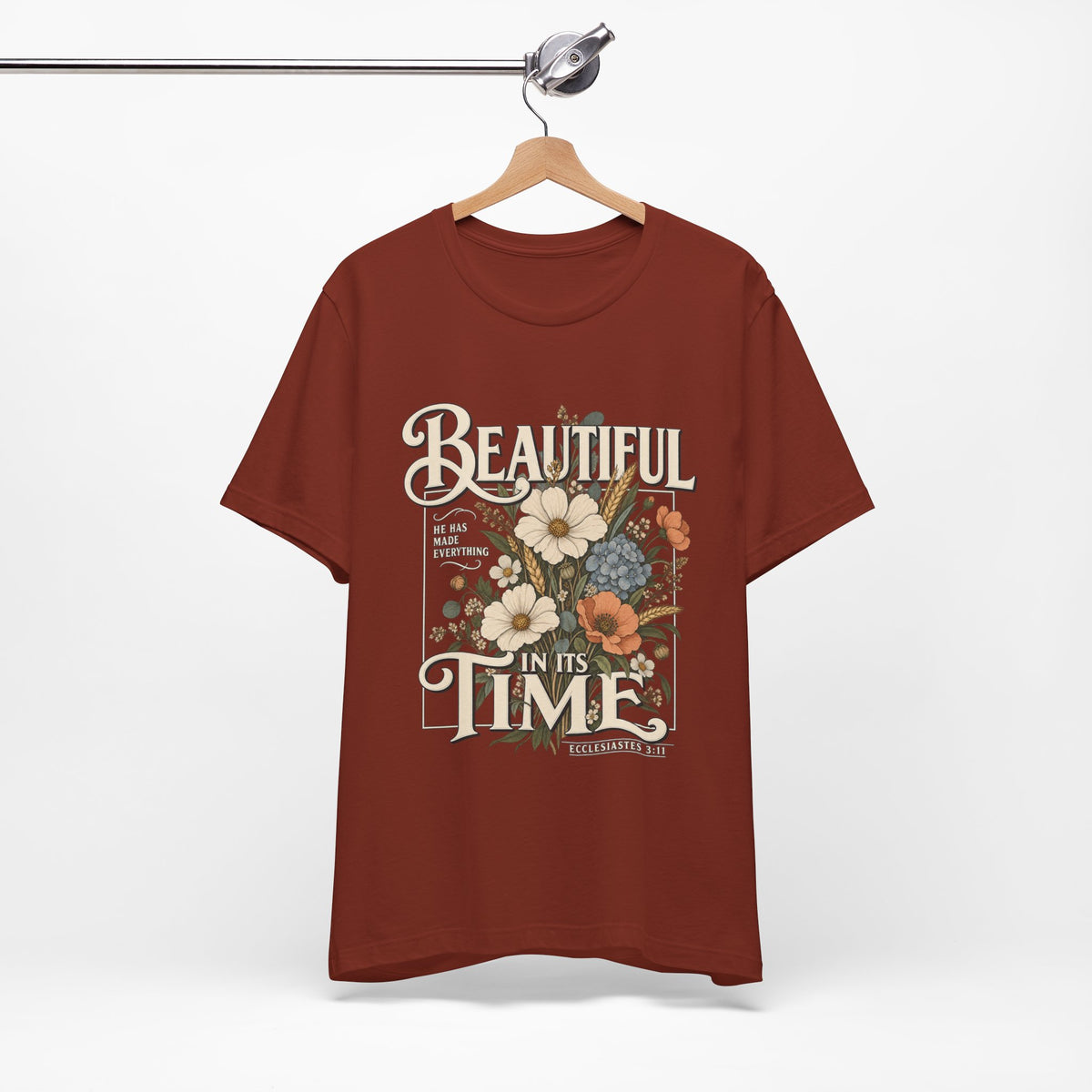 Beautiful In Its Time Floral Tee – Inspirational Vintage Flower Graphic T-Shirt