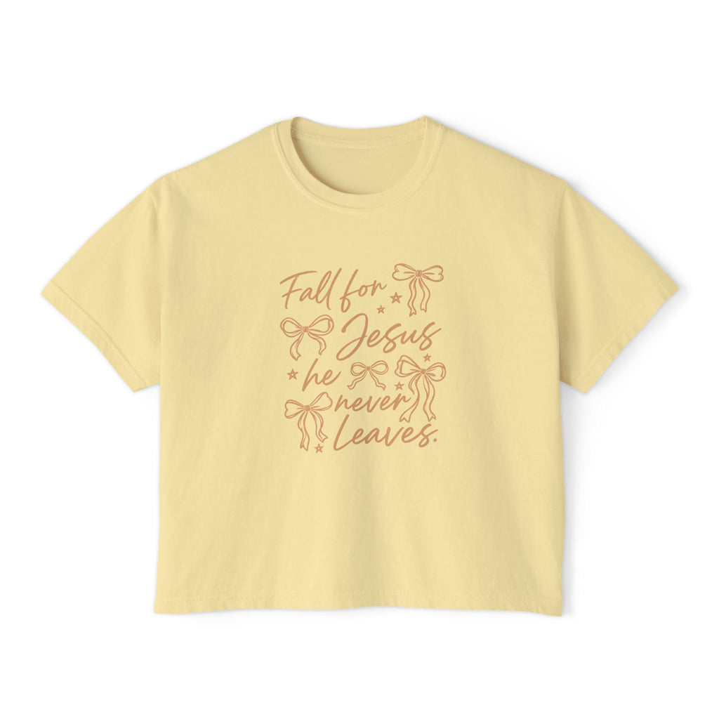 Women's Boxy Tee — "Fall for Jesus He Never Leaves" Faith Graphic Tee