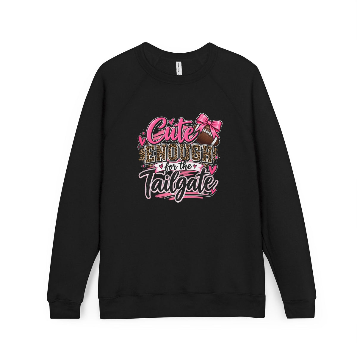 Cute Enough for the Tailgate Sweatshirt