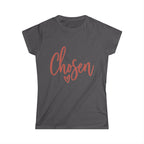 Chosen Women's Softstyle Tee