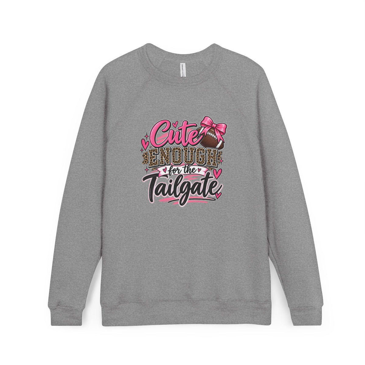 Cute Enough for the Tailgate Sweatshirt