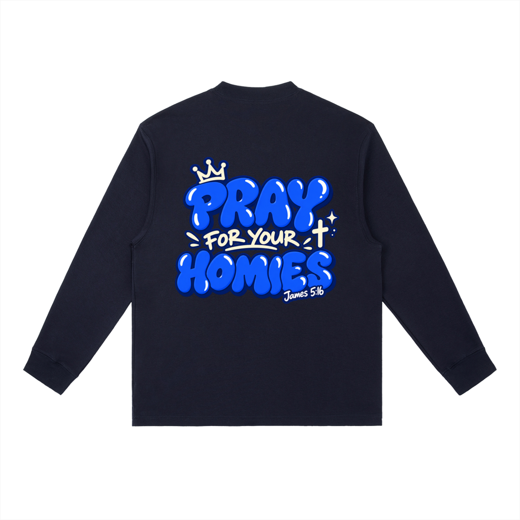 Pray for Your Homies Essential Crewneck Long-Sleeve