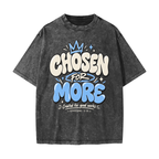 Chosen for More Heavyweight Snow Washed T-Shirt