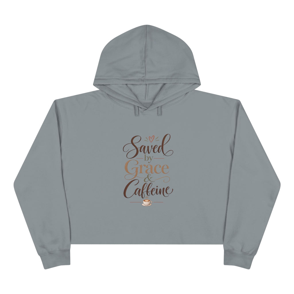 Saved by Grace & Caffeine Crop Hoodie — Christian Coffee Lover Graphic