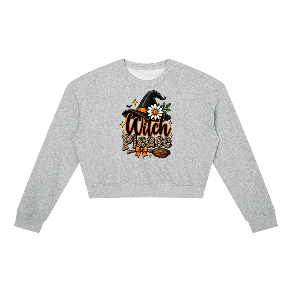 Witch Please Women's Crewneck Sweatshirt