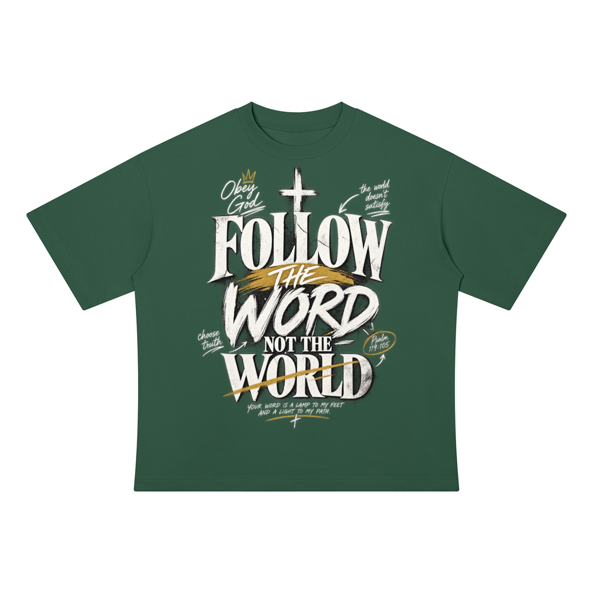 Follow the Word Drop Shoulder Cotton T-Shirt
