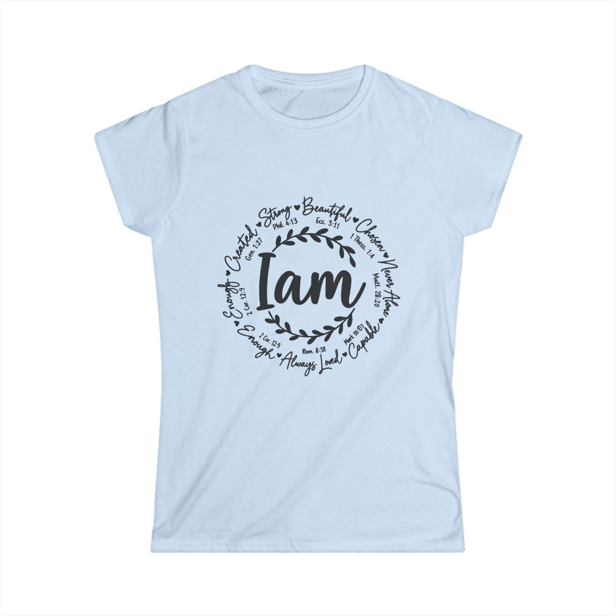 God is I am Women's T-Shirt - Classic White Softstyle Tee