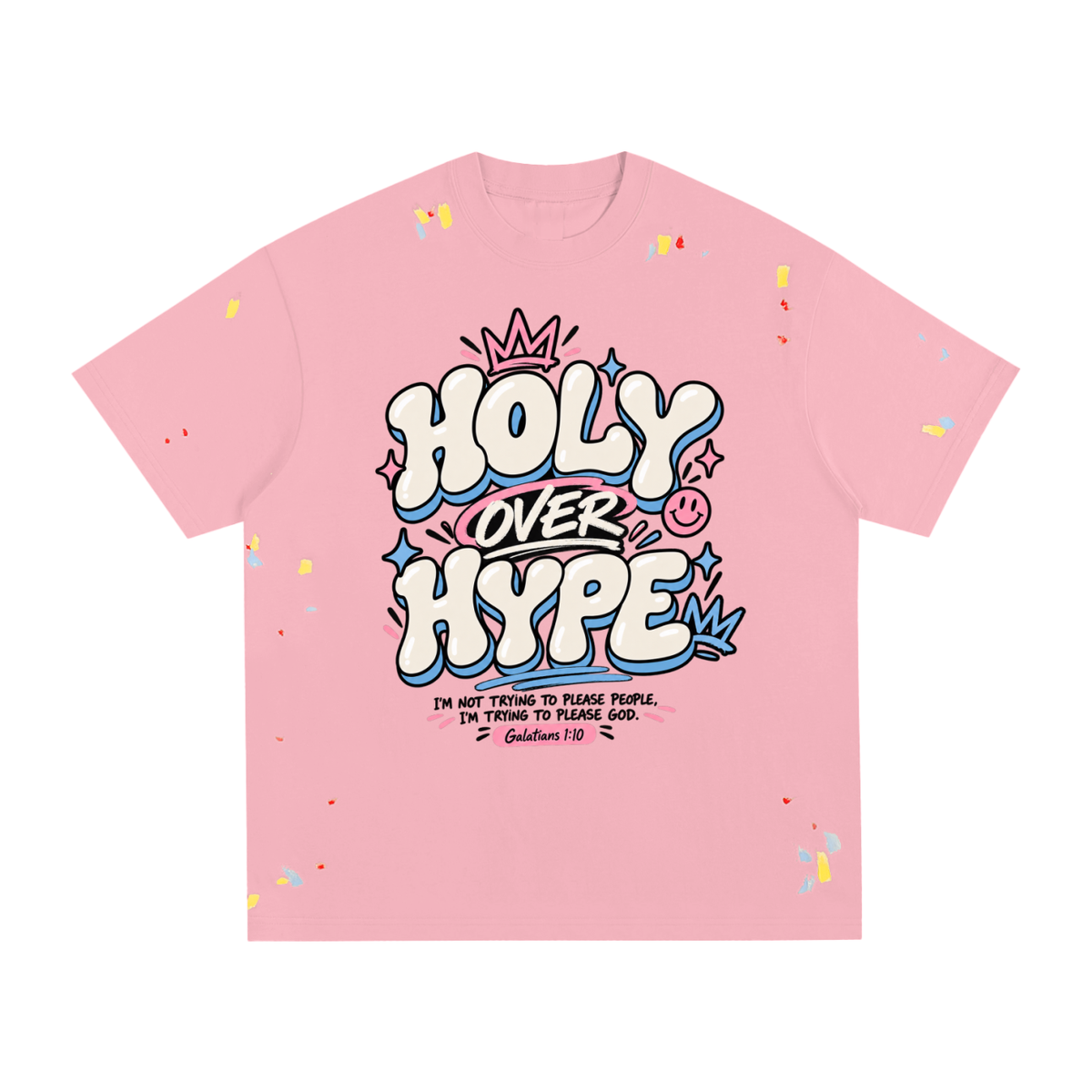 Holy over Hype Mens Paint Splatter T-Shirt