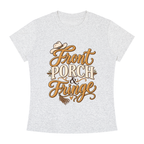 Front Porch Fringe Women's Slim Fit Crewneck T-Shirt
