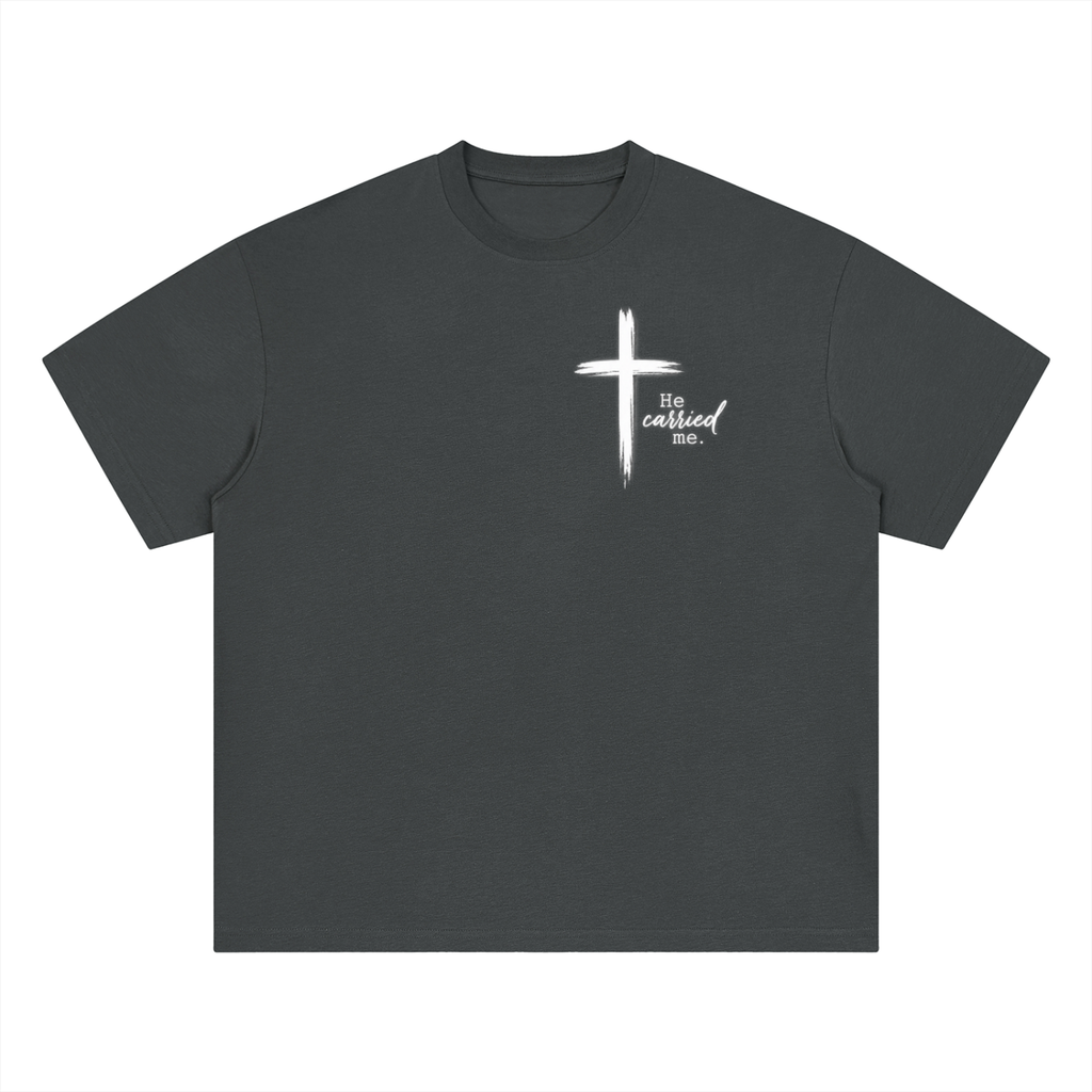 He Carried Me Quick Dry Drop Shoulder T-Shirt