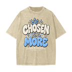 Chosen for More Heavyweight Snow Washed T-Shirt