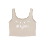 Be a Beth Women's Cropped Tank Top