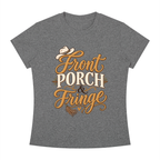 Front Porch Fringe Women's Slim Fit Crewneck T-Shirt