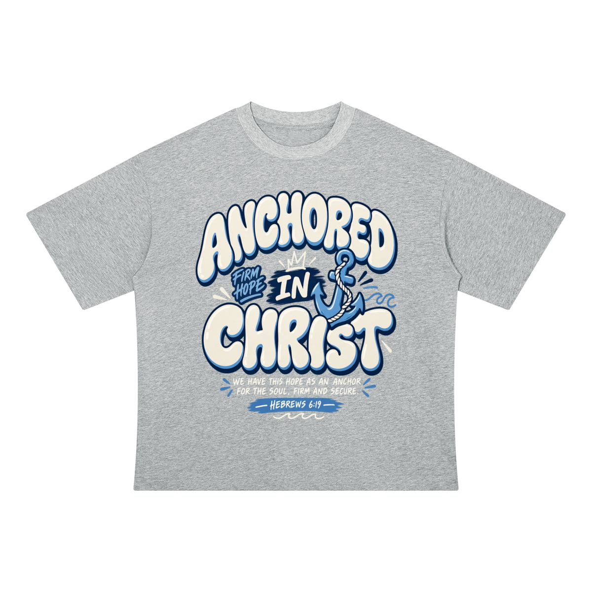 Anchored In Christ Unisex Drop Shoulder Cotton T-Shirt